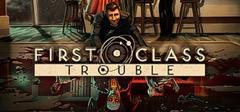First Class Trouble is free on epic games store image