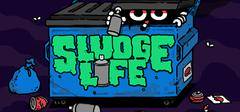 SLUDGE LIFE image